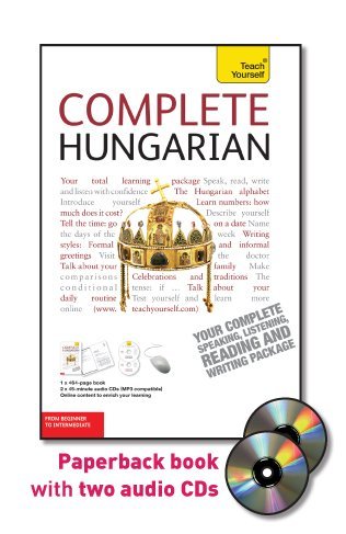 Beispielbild fr Complete Hungarian with Two Audio CDs: A Teach Yourself Guide (TY: Language Guides) zum Verkauf von dsmbooks