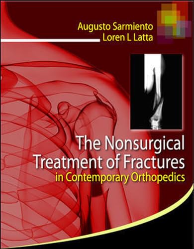 9780071759212: The Nonsurgical Treatment of Fractures in Contemporary Orthopedics