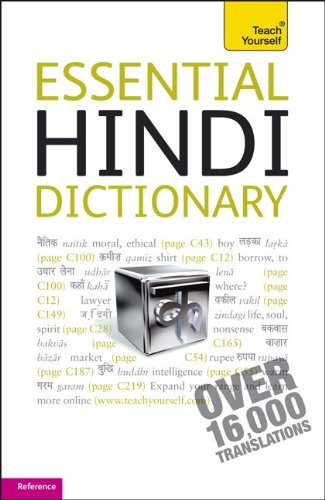 Essential Hindi Dictionary: Hindi-English/English-Hindi; Teach Yourself.