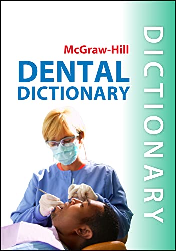 Imagen de archivo de McGraw-Hill Dental Dictionary a la venta por Books From California