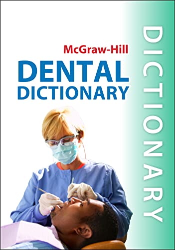 Stock image for McGraw-Hill Dental Dictionary for sale by GF Books, Inc.