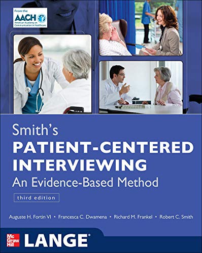 9780071760003: Smith's patient centered interviewing: an evidence-based method (Medicina)