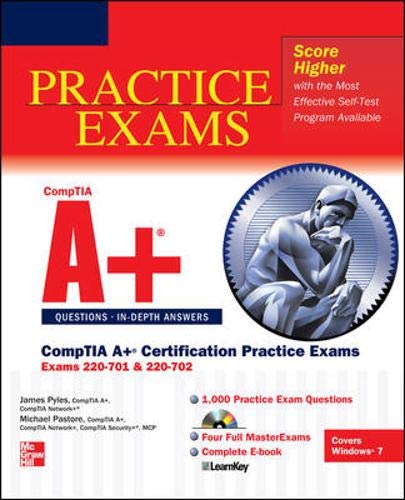 Beispielbild fr CompTIA a+ Certification Practice Exams (Exams 220-701 And 220-702) zum Verkauf von Better World Books