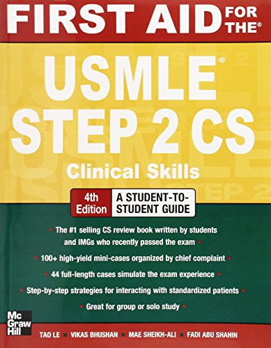 Stock image for First Aid for the USMLE Step 2 CS, Fourth Edition (First Aid USMLE) for sale by Your Online Bookstore