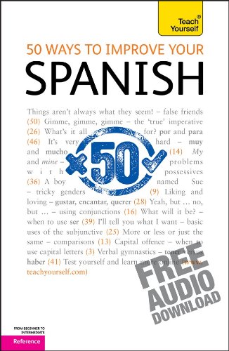 9780071760614: Teach Yourself 50 Ways to Improve Your Spanish: From Beginner to Intermediate, Reference