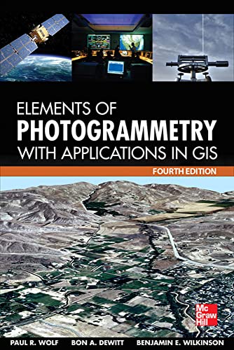 Stock image for Elements of Photogrammetry with Application in GIS, Fourth Edition for sale by SecondSale