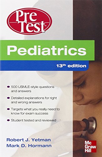 Imagen de archivo de Pediatrics PreTest Self-Assessment And Review, Thirteenth Edition a la venta por SecondSale