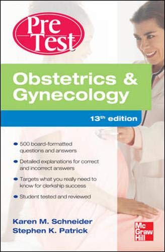 Beispielbild fr Obstetrics and Gynecology PreTest Self-Assessment and Review, Thirteenth Edition zum Verkauf von Better World Books