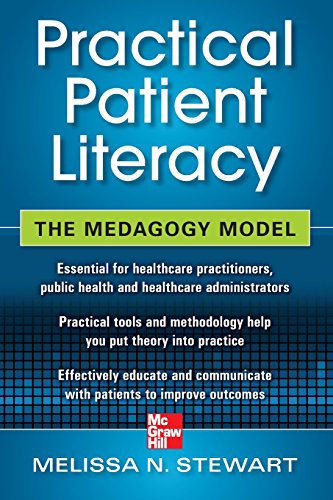 Beispielbild fr Practical Patient Literacy: The Medagogy Model zum Verkauf von BooksRun