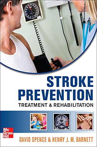 Stock image for Stroke Prevention, Treatment, and Rehabilitation for sale by Better World Books: West