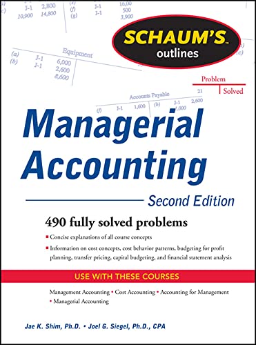 9780071762526: Schaum's Outline of Managerial Accounting, 2nd Edition (Schaum's Outlines) (SCHAUMS' BUSINESS ECONOMICS)