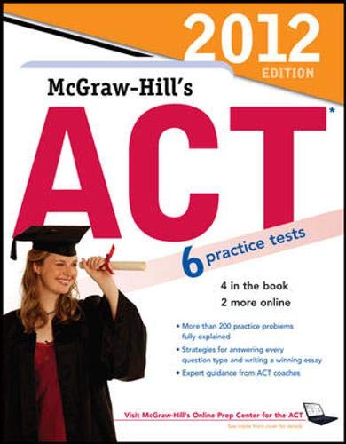 Stock image for McGraw-Hill's ACT, 2012 Edition for sale by Better World Books