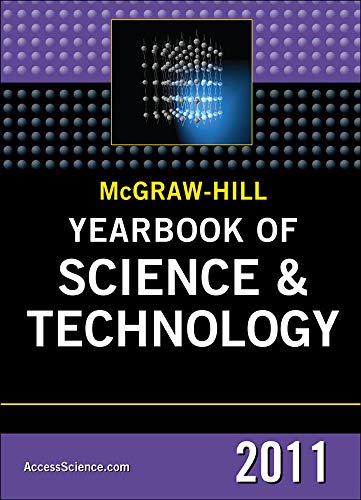 Stock image for McGraw-Hill Yearbook of Science and Technology 2011 for sale by Better World Books
