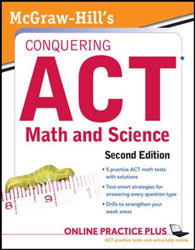 Stock image for McGraw-Hill's Conquering the ACT Math and Science for sale by ThriftBooks-Atlanta