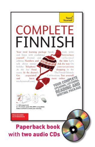 Imagen de archivo de Teach Yourself Complete Finnish: From Beginner to Intermediate, Level 4 (Finnish and English Edition) a la venta por SecondSale