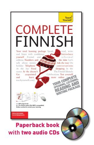 Stock image for Teach Yourself Complete Finnish: From Beginner to Intermediate, Level 4 (Finnish and English Edition) for sale by SecondSale