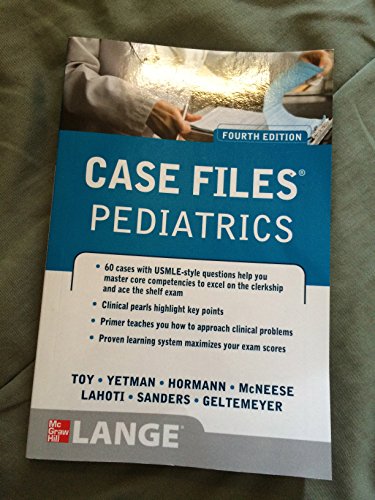 Stock image for Case Files Pediatrics, Fourth Edition (LANGE Case Files) for sale by Open Books