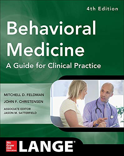 Imagen de archivo de Behavioral Medicine a Guide for Clinical Practice 4/e a la venta por Better World Books: West