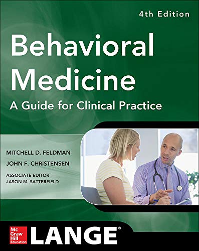 Stock image for Behavioral Medicine A Guide for Clinical Practice 4/E for sale by AwesomeBooks