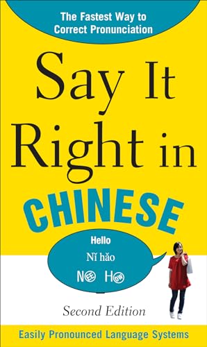 Stock image for Say It Right In Chinese, 2nd Edition (Say It Right! Series) for sale by Your Online Bookstore