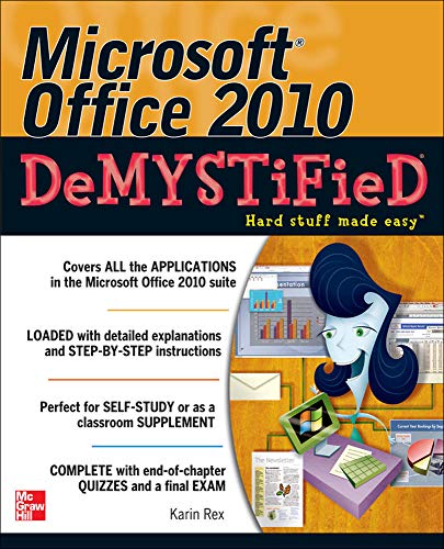 9780071767958: Microsoft Office 2010 Demystified (CONSUMER APPL & HARDWARE - OMG)