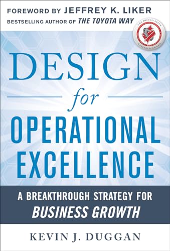 Imagen de archivo de Design for Operational Excellence: A Breakthrough Strategy for Business Growth a la venta por Once Upon A Time Books