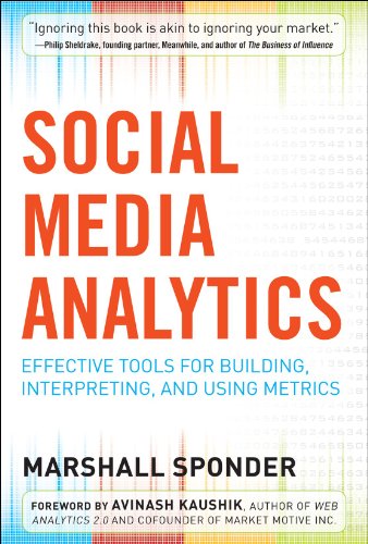 9780071768290: Social Media Analytics: Effective Tools for Building, Interpreting, and Using Metrics