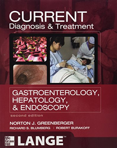 Imagen de archivo de CURRENT Diagnosis & Treatment Gastroenterology, Hepatology, & Endoscopy, Second Edition (LANGE CURRENT Series) a la venta por Books From California