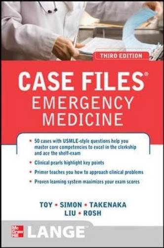 9780071768542: Case Files Emergency Medicine, Third Edition (LANGE Case Files)