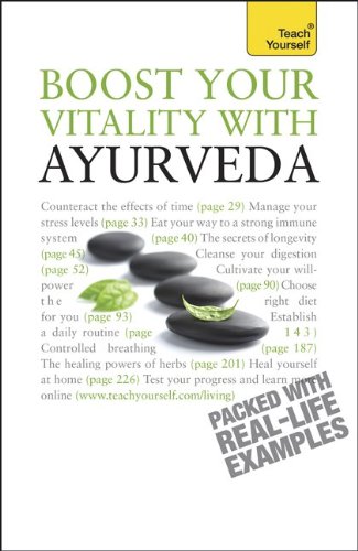 Boost Your Vitality with Ayurveda: A Teach Yourself Guide - Lie, Sarah
