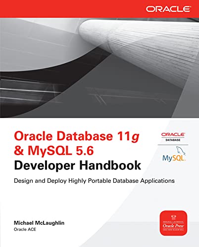 Oracle Database 11g & MySQL 5.6 Developer Handbook (Oracle Press)