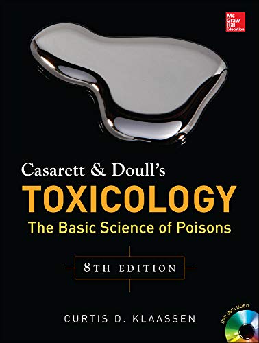 Beispielbild fr Toxicology : The Basic Science of Poisons zum Verkauf von Better World Books