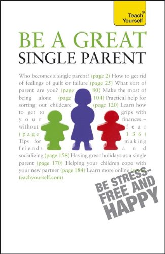 Be a Great Single Parent (Teach Yourself (McGraw-Hill)) - Suzie Hayman