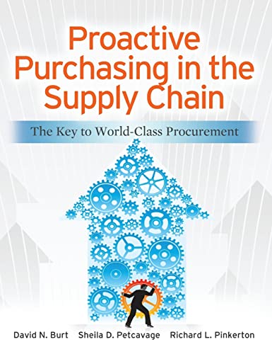 9780071770613: Proactive Purchasing in the Supply Chain: The Key to World-Class Procurement (MECHANICAL ENGINEERING)