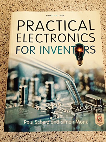 Beispielbild fr Practical Electronics for Inventors zum Verkauf von Wonder Book