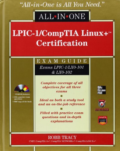 9780071771573: LPIC-1/CompTIA Linux+ Certification Exam Guide (Exams LPIC-1/LX0-101 & LX0-102)