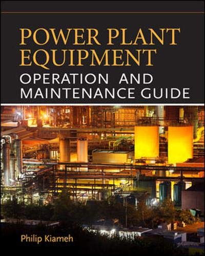 9780071772211: Power Plant Equipment Operation and Maintenance Guide