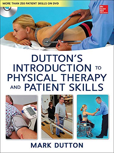 9780071772433: Dutton's Introduction to Physical Therapy and Patient Skills