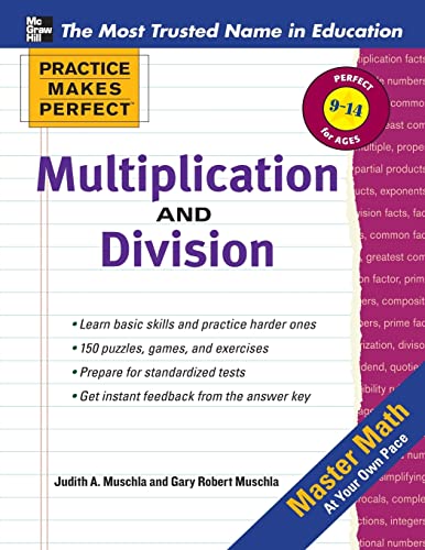 Stock image for Multiplication and Division: Ages 9-14 (Practice Makes Perfect Series) for sale by Goodwill of Colorado