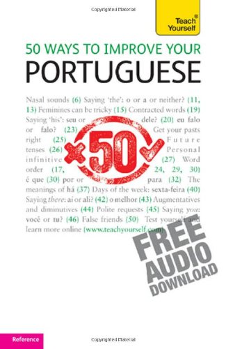9780071773539: 50 Ways to Improve Your Portuguese: A Teach Yourself Guide (Teach Yourself Language)