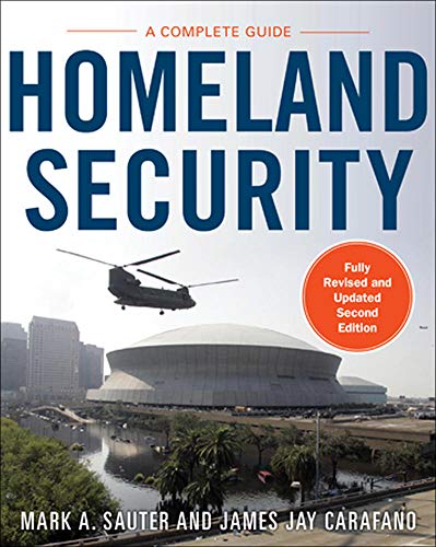 Imagen de archivo de Homeland Security, Second Edition: A Complete Guide a la venta por BooksRun