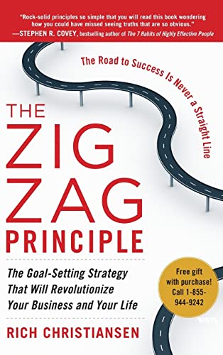 Stock image for The Zigzag Principle: The Goal Setting Strategy that will Revolutionize Your Business and Your Life for sale by Jenson Books Inc