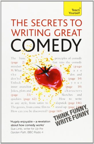 Beispielbild fr Teach Yourself The Secrets to Writing Great Comedy zum Verkauf von WorldofBooks