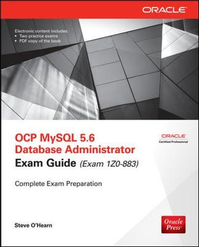 9780071775786: OCP MySQL 5.6 Database Administrator All-in-One Exam Guide (Exam 1Z0-883)