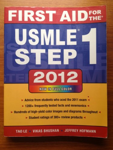 Beispielbild fr First Aid for the USMLE Step 1 2012 zum Verkauf von Better World Books