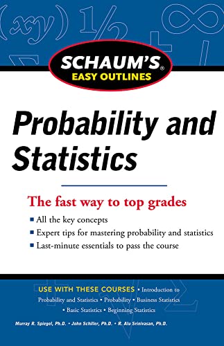 Stock image for Schaum's Easy Outline of Probability and Statistics, Revised Edition for sale by Better World Books: West
