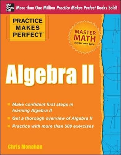 Beispielbild fr Practice Makes Perfect Algebra II zum Verkauf von Better World Books