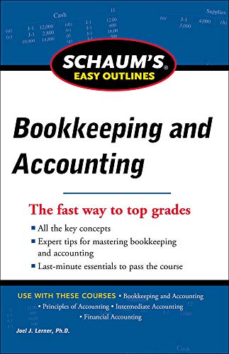 9780071779753: Schaum's Easy Outline of Bookkeeping and Accounting, Revised Edition (SCHAUMS' BUSINESS ECONOMICS)