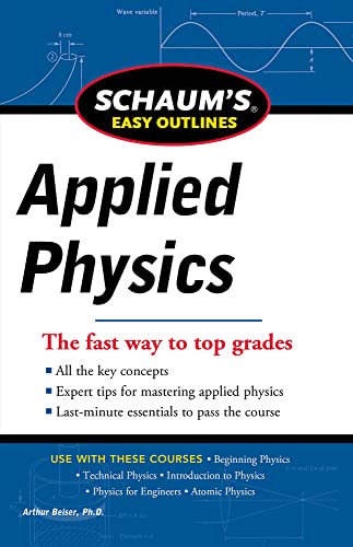 9780071779777: Schaum's Easy Outline of Applied Physics, Revised Edition