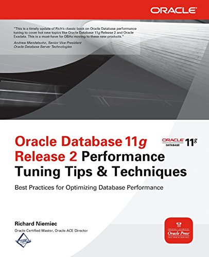 Imagen de archivo de Oracle Database 11g Release 2 Performance Tuning Tips & Techniques (Oracle Press) a la venta por HPB-Red